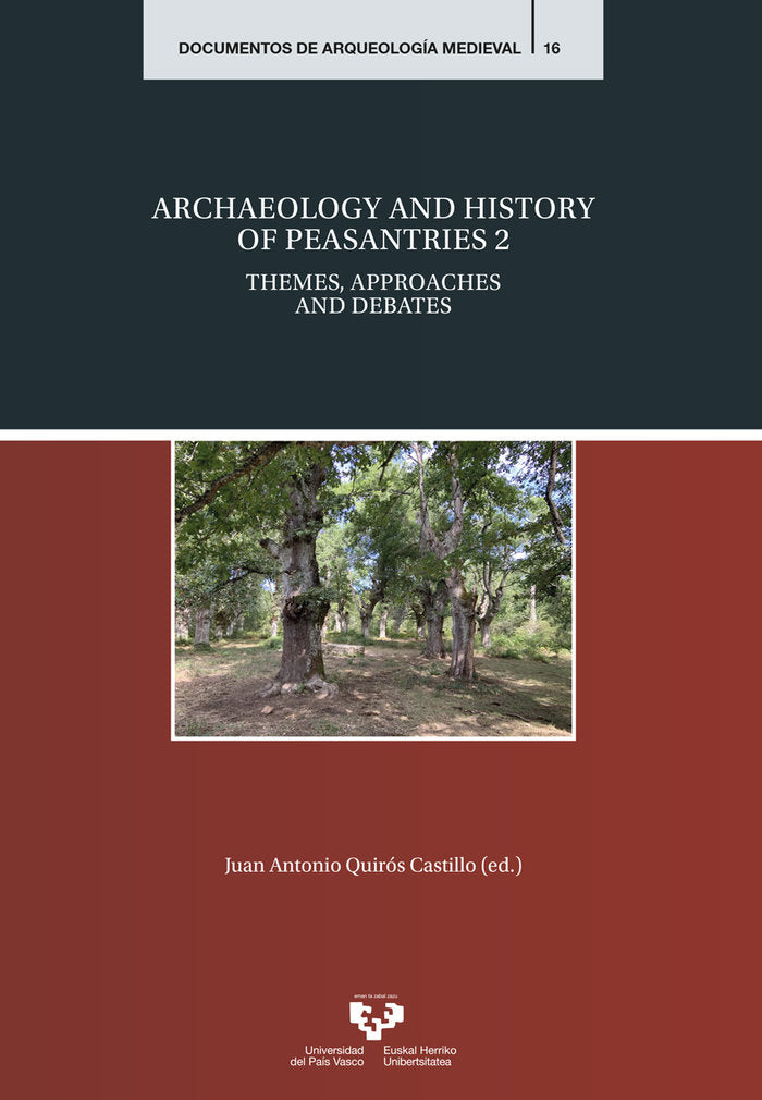 Archaeology and history of peasantries 2, de QUIROS CASTILLO, JUAN ANTONIO | portada del libro