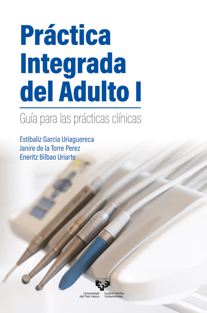 PRACTICA INTEGRADA DEL ADULTO I, de GARCIA URIAGUERECA, ESTIBALIZ | portada del libro