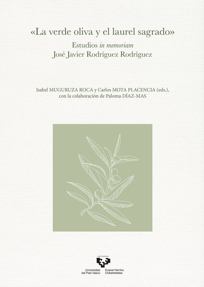 LA VERDE OLIVA Y EL LAUREL SAGRADO ESTUDI | portada del libro