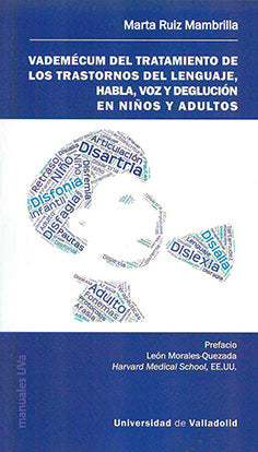 VADEMECUM DEL TRATAMIENTO DE LOS TRASTORNOS DEL LENGUAJE, HA, de RUIZ MAMBRILLA, MARTA | portada del libro
