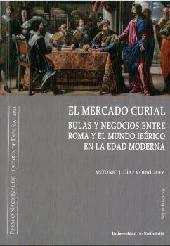 EL MERCADO CURIAL 2ª EDICION, de DIAZ RODRIGUEZ, ANTONIO J. | portada del libro