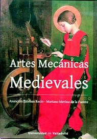 ARTES MECANICAS MEDIEVALES, de ESTEBAN, ASUNCION | portada del libro