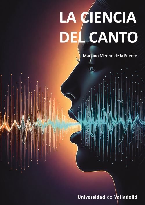 LA CIENCIA DEL CANTO, de MERINO DE LA FUENTE, MARIANO | portada del libro
