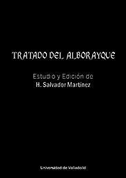 TRATADO DEL ALBORAYQUE. ESTUDIO Y EDICION | portada del libro