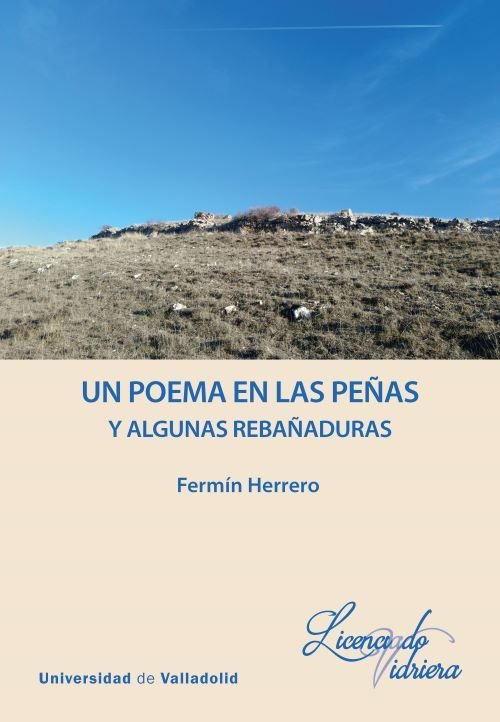 UN POEMA EN LAS PEÑAS Y ALGUNAS REBAÑADURAS, de HERRERO REDONDO, FERMIN | portada del libro