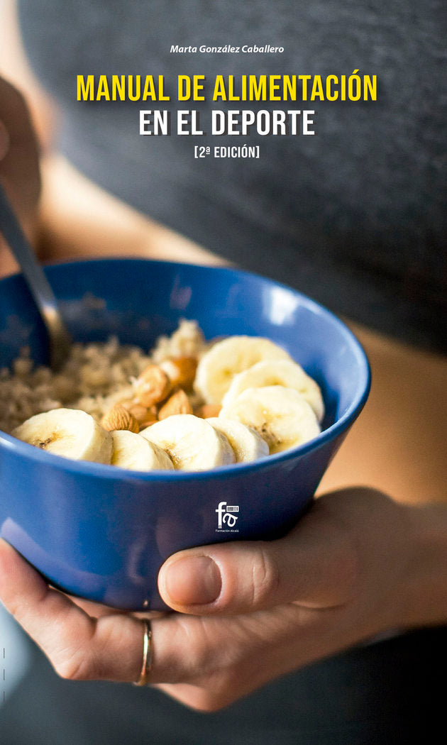 MANUAL DE ALIMENTACIÓN EN EL DEPORTE-2 EDICIÓN, de GONZALEZ CABALLERO, MARTA | portada del libro