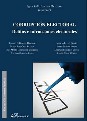 Corrupción electoral, de BENITEZ ORTUZAR, IGNACIO F. | portada del libro