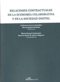 Relaciones contractuales en la economía colaborativa y en la sociedad digital, de GARCIA GONZALEZ, GUILLERMO | portada del li