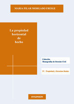 La propiedad horizontal de hecho, de Morgado Freige, Maria Pilar | portada del libro