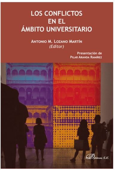 Los conflictos en el ámbito universitario, de LOZANO MARTIN,ANTONIO | portada del libro