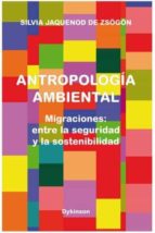 Antropología ambiental, de Silvia Jaquenod de Zsögön | portada del libro