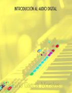 Introducción al Audio Digital, de LINO GARCIA MORALES | portada del libro