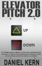 Elevator Pitch 2.0, de DANIEL KERN | portada del libro