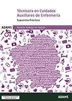 Supuestos Prácticos Técnico/a en Cuidados Auxiliares de Enfermería Servizo Galego de Saúde, de Varios autores | portada del l
