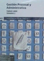 Temario 2 Gestión Procesal y Administrativa, turno libre, de Varios autores | portada del libro
