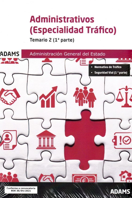 ADMINISTRATIVOS - TEMARIO 2 ( ESPECIALIDAD TRAFICO) - 1º Y 2ª PARTE, de VV.AA. | portada del libro