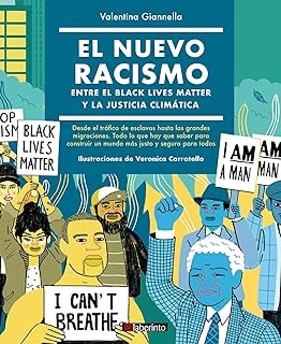 NUEVO RACISMO ENTRE BLACK LIVES MATTER Y JUSTICIA CLIMATICA, EL, de VALENTINA | portada del libro
