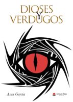 Dioses y Verdugos, de ASUN GARCIA | portada del libro