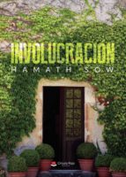 Involucración, de HAMATH SOW | portada del libro