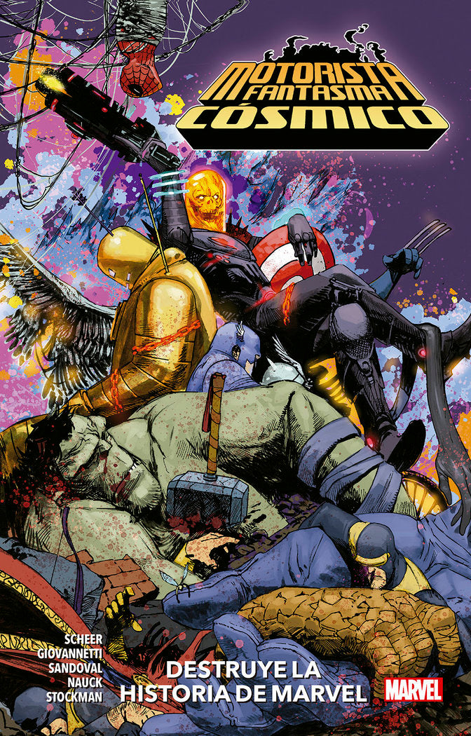 MOTORISTA FANTASMA COSMICO DESTRUYE LA HISTORIA DE MARVEL, de PAUL SCHEER | portada del libro