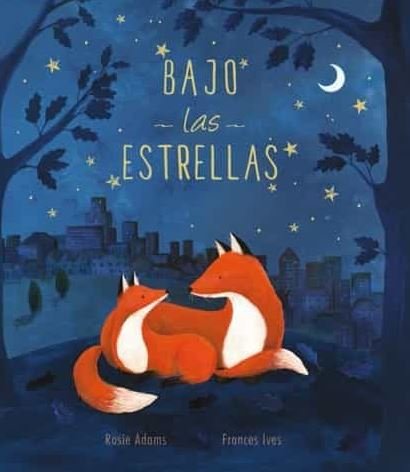 BAJO LAS ESTRELLAS, de ADAMS | portada del libro