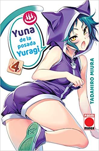 YUNA DE POSADA YURAGI 04, de MIURA, TADAHIRO | portada del libro