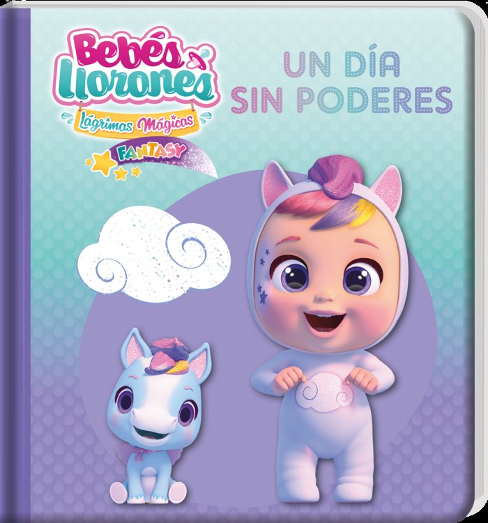 BEBES LLORONES UN DIA SIN PODERES | portada del libro