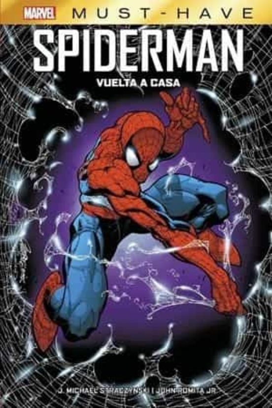MARVEL MUST HAVE EL ASOMBROSO SPIDERMAN. VUELTA A CASA, de STRACZYNSKI, J. M. | portada del libro
