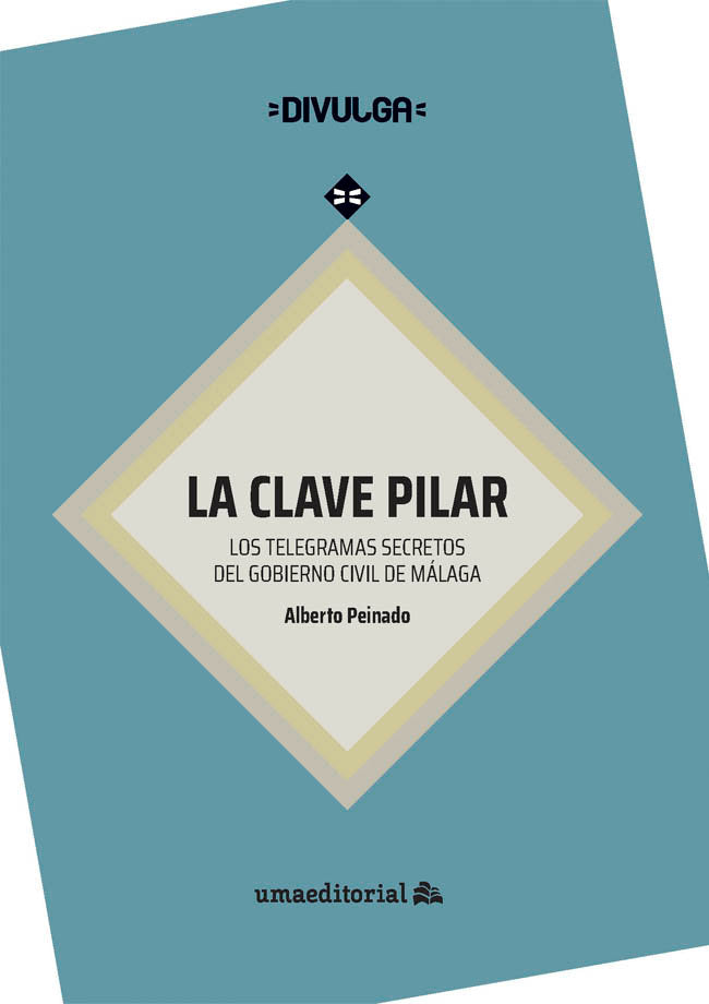 LA CLAVE PILAR, de PEINADO DOMINGUEZ, ALBERTO | portada del libro