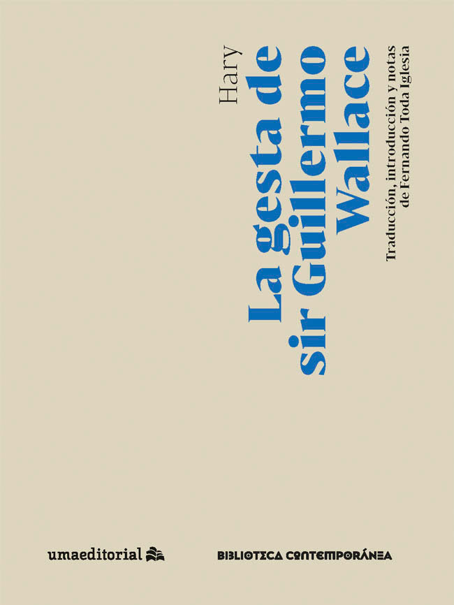 La gesta de sir Guillermo Wallace, de BLIND, HARRY | portada del libro