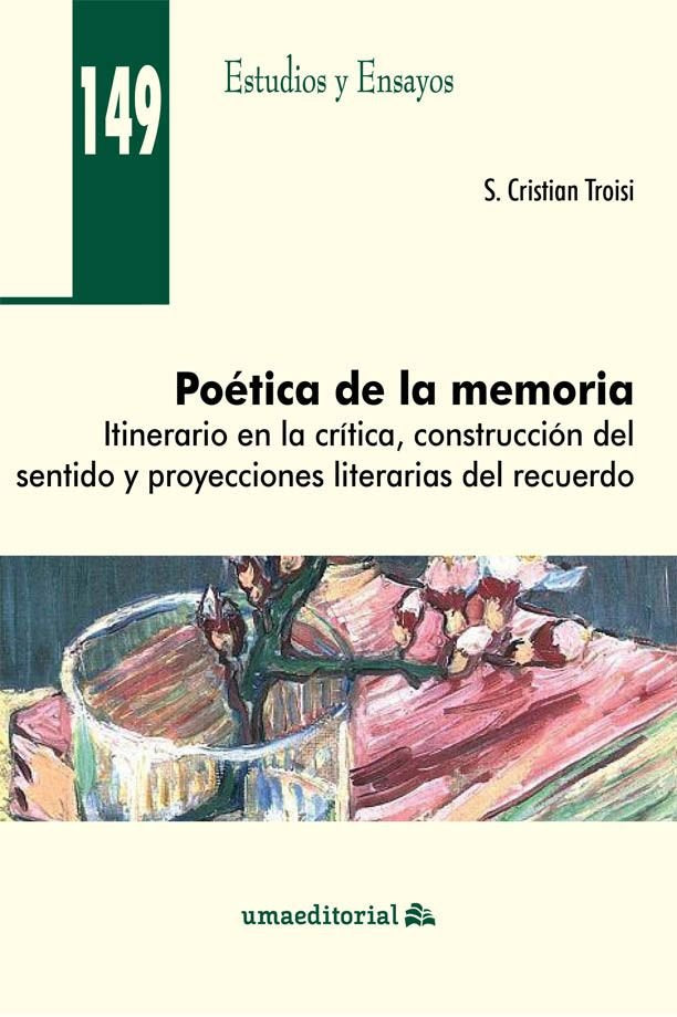 POETICA DE LA MEMORIA, de TROISI, SALVATORE CRISTIAN | portada del libro