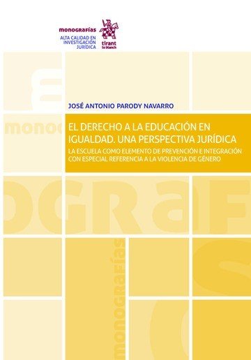 El Derecho a la Educación en Igualdad. Una Perspectiva Jurídica, de Parody Navarro, José Antonio | portada del libro