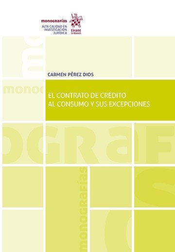 CONTRATO DE CREDITO AL CONSUMO Y SUS EXCEPCIONES, EL, de PEREZ DIOS | portada del libro