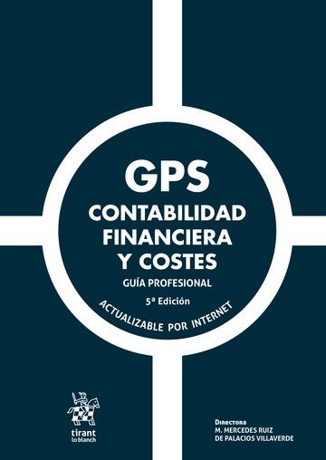 GPS Contabilidad Financiera y Costes Guía Profesional 5ª Edición 2020, de Ruiz de Palacios Villaverde | portada del libro