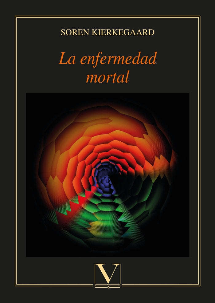 La enfermedad mortal, de Kierkegaard, Soren | portada del libro