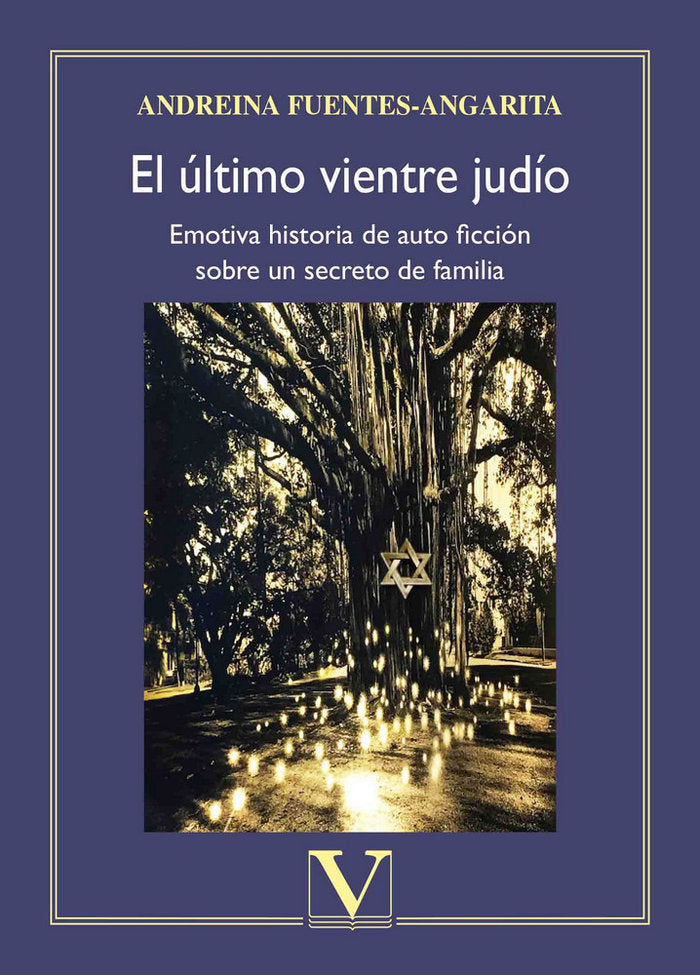 El último vientre judío, de Fuentes-Angarita, Andreina | portada del libro