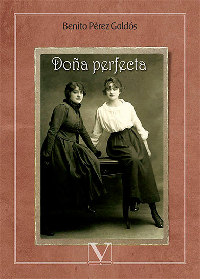 Doña perfecta, de Pérez Galdós, Benito | portada del libro