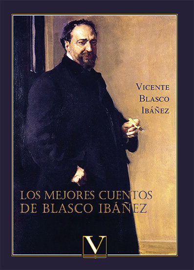 Los mejores cuentos de Blasco Ibáñez, de Blasco Ibáñez, Vicente | portada del libro