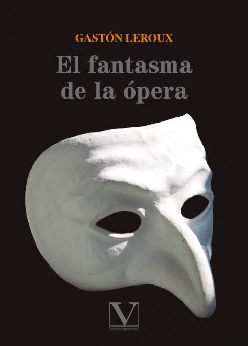 El fantasma de la Ópera, de Alfred Leroux, Gastón Louis | portada del libro