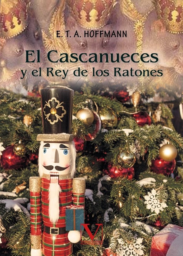El cascanueces y el rey de los ratones, de Hoffmann, E. T. A. | portada del libro