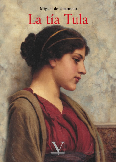 La tía Tula, de Unamuno, Miguel de | portada del libro