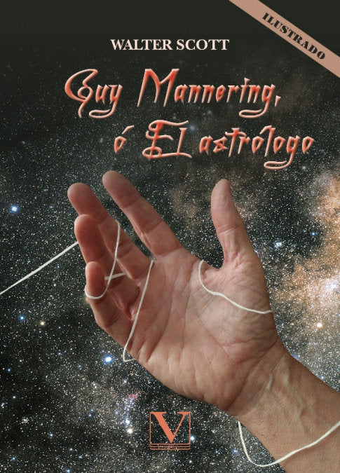 GUY MANNERING O EL ASTROLOGO, de SCOTT, WALTER | portada del libro