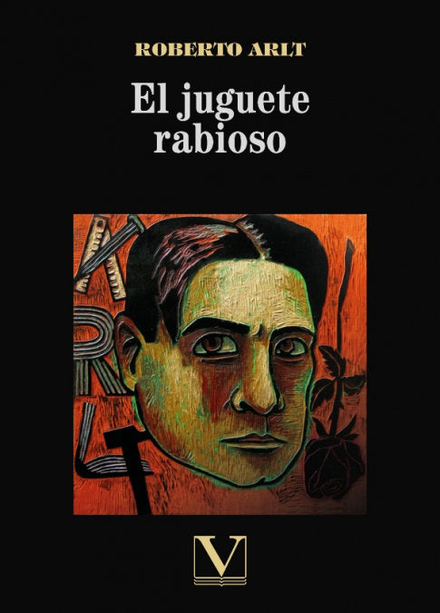 El juguete rabioso, de Arlt, Roberto | portada del libro