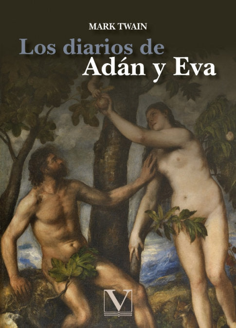 LOS DIARIOS DE ADAN Y EVA, de TWAIN, MARK | portada del libro