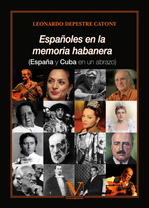 ESPAÑOLES EN LA MEMORIA HABANERA, de DEPESTRE CATONY, LEONARDO | portada del libro