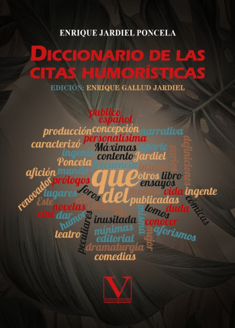 DICCIONARIO DE LAS CITAS HUMORISTICAS, de JARDIEL PONCELA, ENRIQUE | portada del libro
