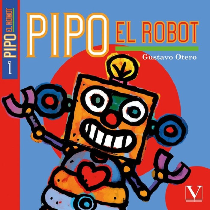 Pipo el robot, de Otero, Gustavo | portada del libro