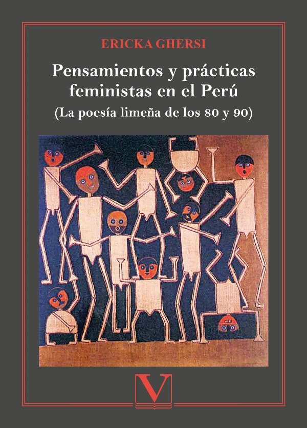 PENSAMIENTOS Y PRACTICAS FEMINISTAS EN EL PERU, de GHERSI, ERICKA | portada del libro