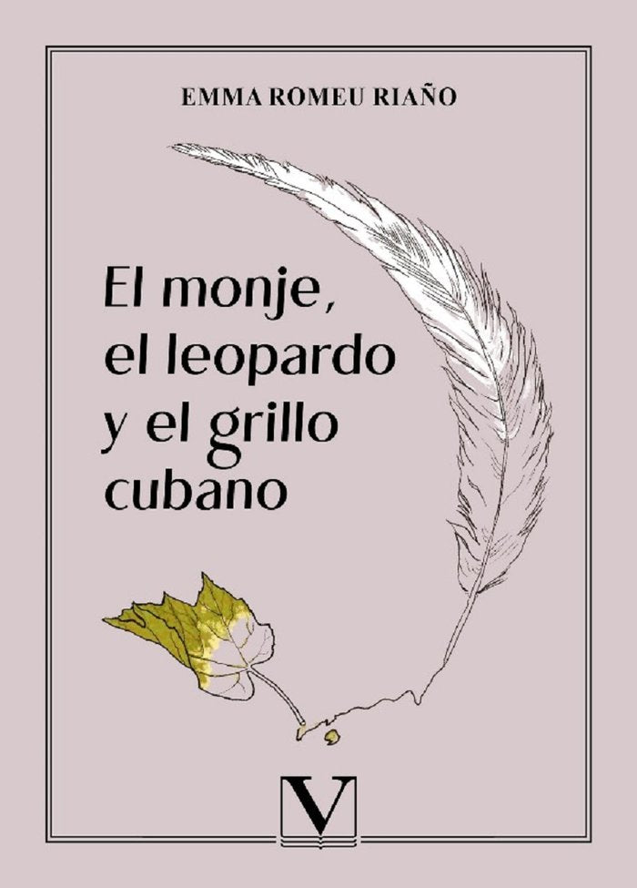 El monje, el leopardo y el grillo cubano, de Romeu Riaño, Emma | portada del libro