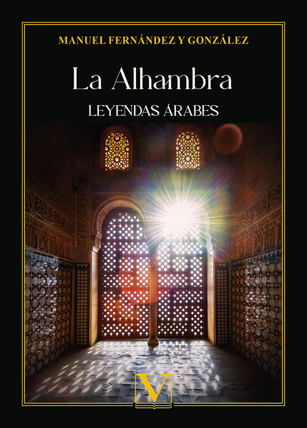 LA ALHAMBRA, de FERNANDEZ Y GONZALEZ, MANUEL | portada del libro